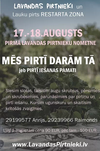 Lavandas pirtnieku nometne Nr1, 17.-18.aug 2019